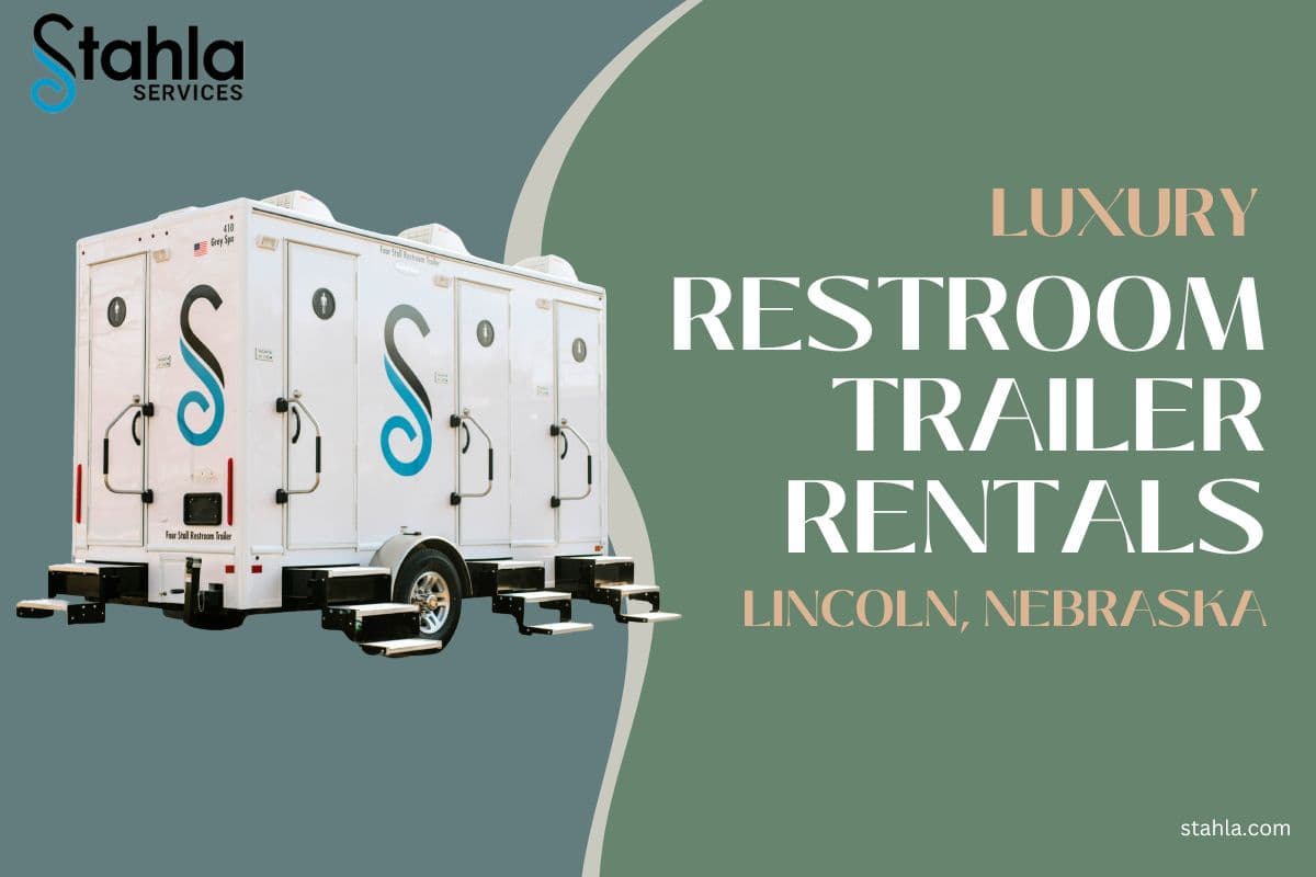 Restroom Trailer Rentals in Lincoln, Nebraska