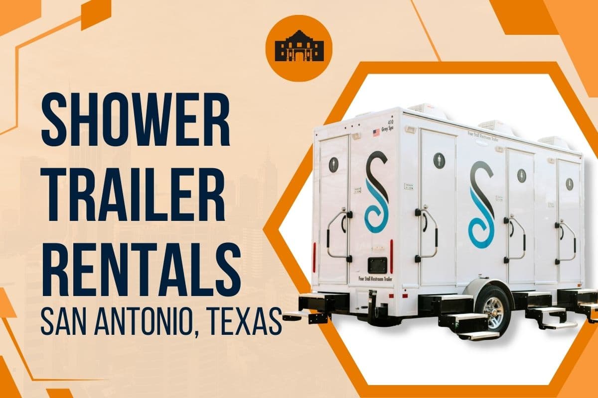 Shower Trailer Rentals in San Antonio, Texas