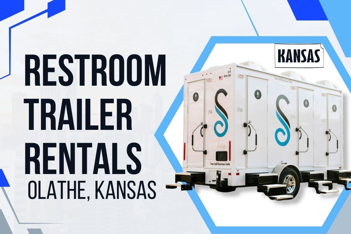 Restroom Trailer Rentals in Olathe, Kansas