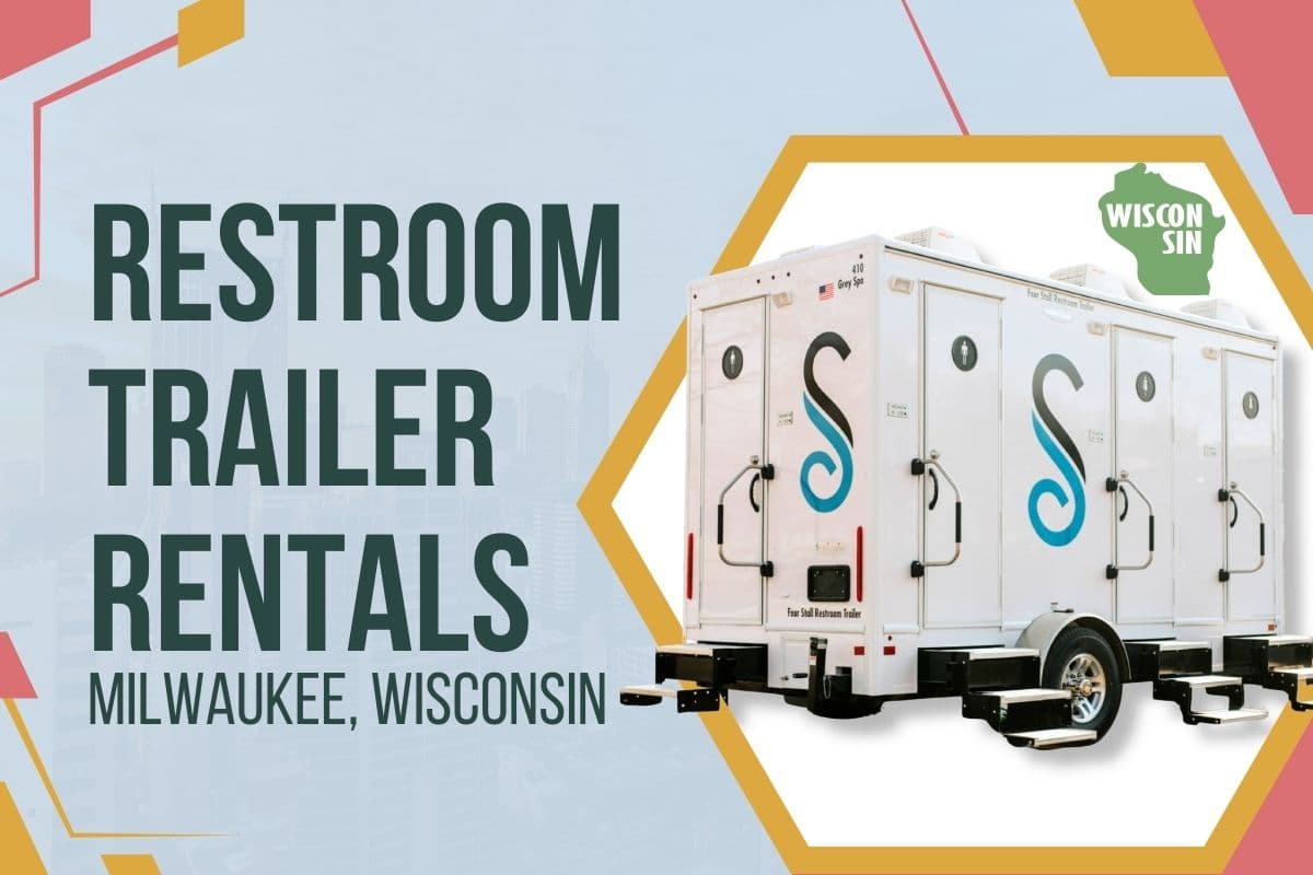 Premium Restroom Trailer Rentals in Milwaukee, WI