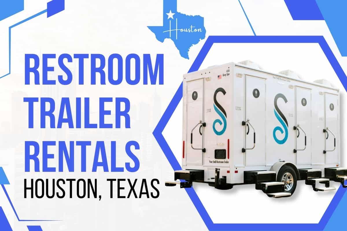 advertisement for restroom trailer rentals in houston, texas, showcasing an image of a white restroom trailer adorned with "Stahla" logos and positioned against a stylized city map background.